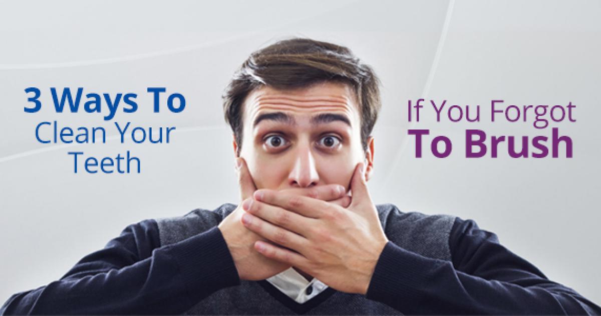 3 Ways to Clean your Teeth If You to Brush (2023)